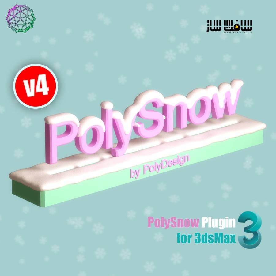 دانلود پلاگین PolySnow برای 3ds Max
