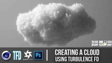 آموزش ساخت ابر با استفاده از TurbulenceFD