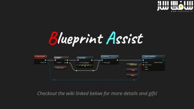 دانلود پروژه Blueprint Assist برای آنریل انجین
