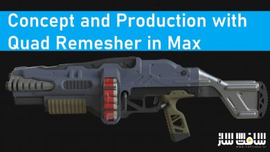 ساخت کانسپت و پروداکشن تنفگ با Quad Remesher در 3ds Max