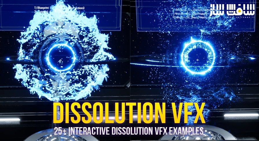 دانلود پروژه Dissolution VFX Pack برای آنریل انجین
