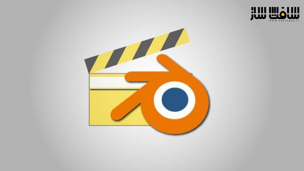 آموزش طراحی و ویرایش ویدیو ها با استفاده از Blender 