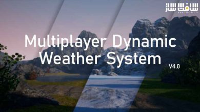 دانلود پروژه Multiplayer Dynamic Weather System V4 برای آنریل انجین