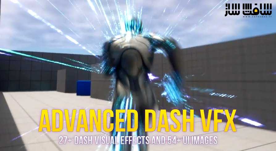 دانلود پروژه Advanced Dash VFX Pack برای آنریل انجین